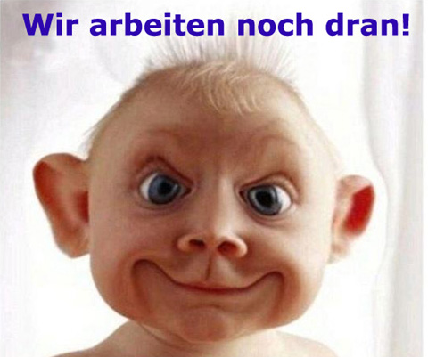 Wir arbeiten daran